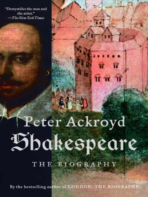 Title details for Shakespeare by Peter Ackroyd - Wait list